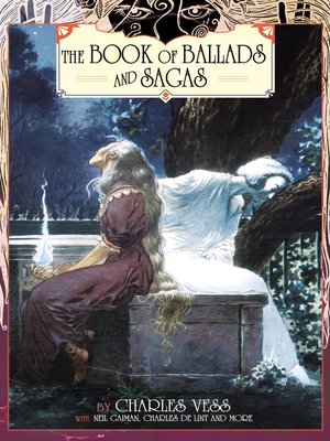 cover image of Charles Vess' Book of Ballads and Sagas